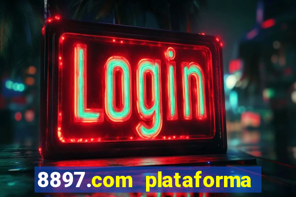 8897.com plataforma de jogos